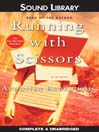 Running with Scissors By Augusten Burroughs